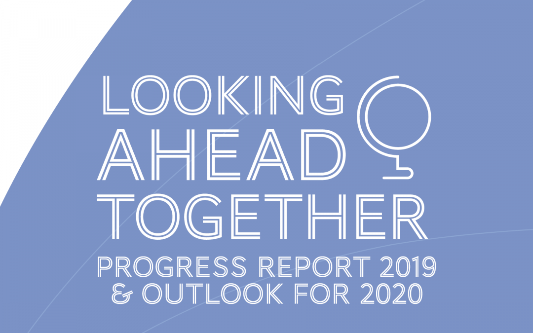 Outlook 2020, activity report 2019, discover the new edition of our progress report!